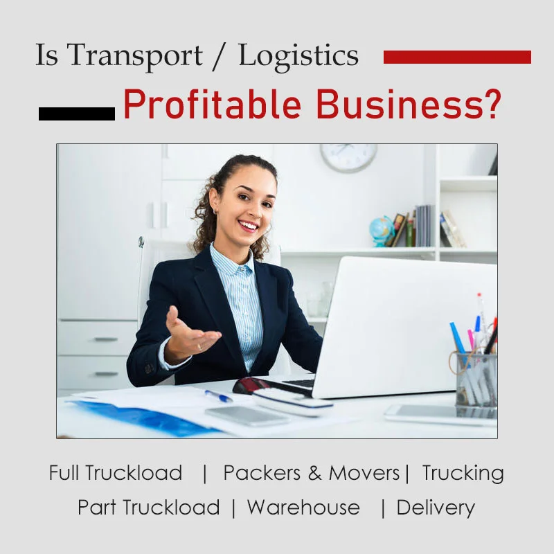 Profitable Business in the Transport and Logistics Industry